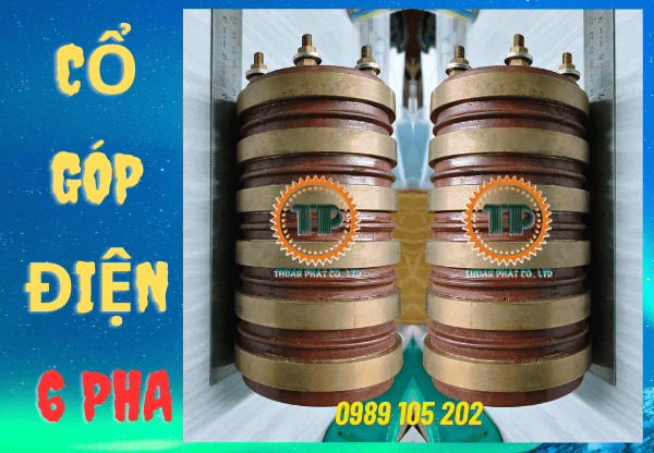 Cổ góp điện 6 pha Cổ góp điện 6 pha