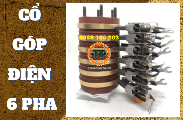 Cổ góp điện 6 pha Cổ góp điện 6 pha