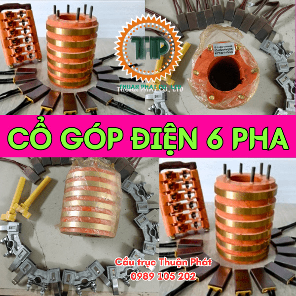 Cổ góp điện 6 pha và phụ kiện Cổ góp điện 6 pha và phụ kiện