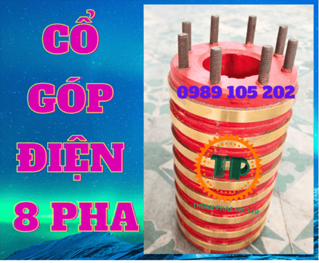 Cổ góp điện 8 pha Cổ góp điện 8 pha