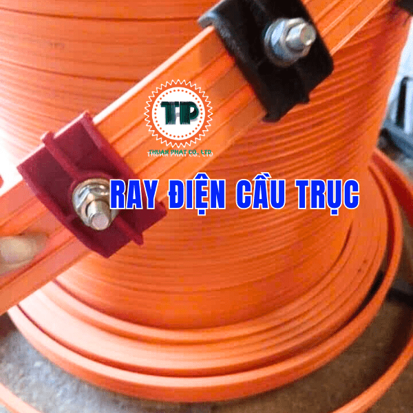 Giá ray điện an toàn cầu trục cập nhật mới nhất Giá ray điện an toàn cầu trục cập nhật mới nhất