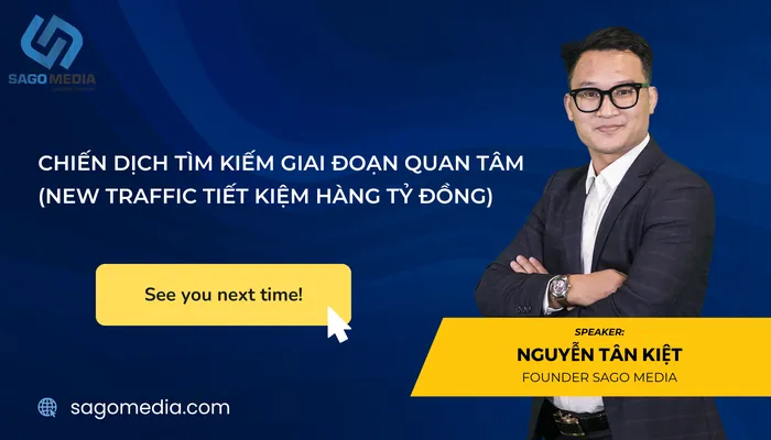 Khởi tạo chiến dịch tìm kiếm giai đoạn quan tâm