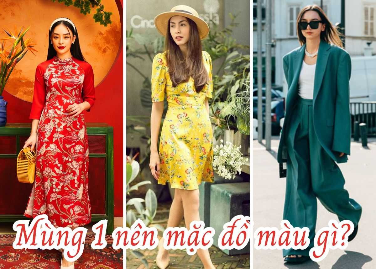 M&ugrave;ng 1 mặc m&agrave;u g&igrave; để cả th&aacute;ng may mắn, thu h&uacute;t t&agrave;i lộc? 