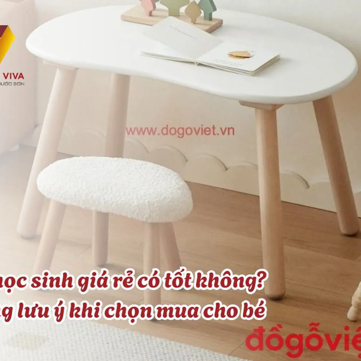 Bàn học sinh giá rẻ có tốt không? Những lưu ý khi chọn mua cho bé Bàn học sinh giá rẻ có tốt không? Những lưu ý khi chọn mua cho bé