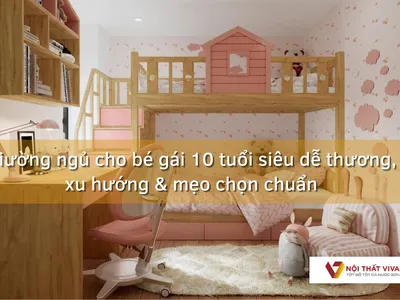 Giường ngủ cho bé gái 10 tuổi siêu dễ thương, xu hướng & mẹo chọn chuẩn Giường ngủ cho bé gái 10 tuổi siêu dễ thương, xu hướng & mẹo chọn chuẩn