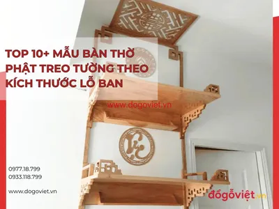 Top 10+ mẫu bàn thờ Phật treo tường theo kích thước lỗ ban