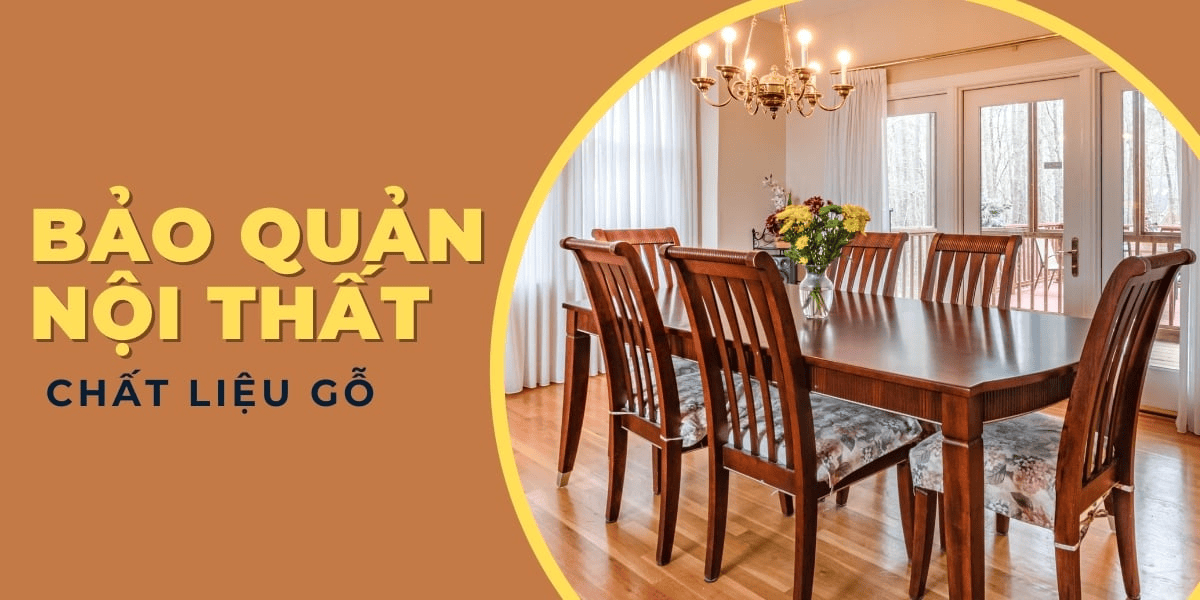 Hướng dẫn chi tiết c&aacute;ch sử dụng nội thất gỗ bền vững, chuẩn x&aacute;c nhất 