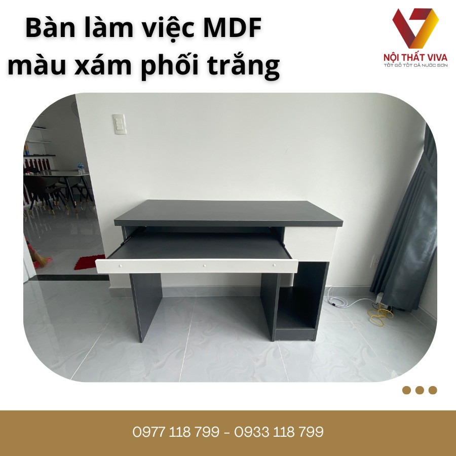 Tiêu chí chọn bàn làm việc gỗ công nghiệp đẹp, bền, xu hướng mới nhất 