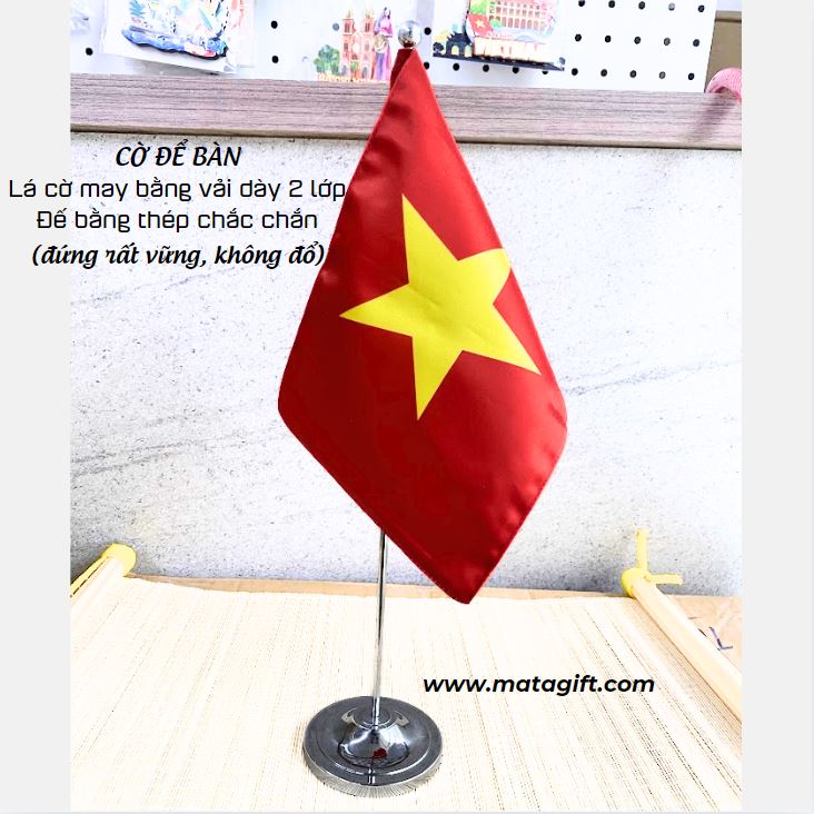 Cờ Việt Nam để bàn đế thép vải dày may kỹ Cờ Việt Nam để bàn đế thép vải dày may kỹ