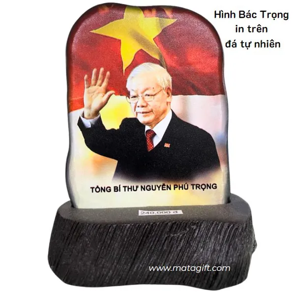 Hình bác Nguyễn Phú Trọng in trên đá tự nhiên