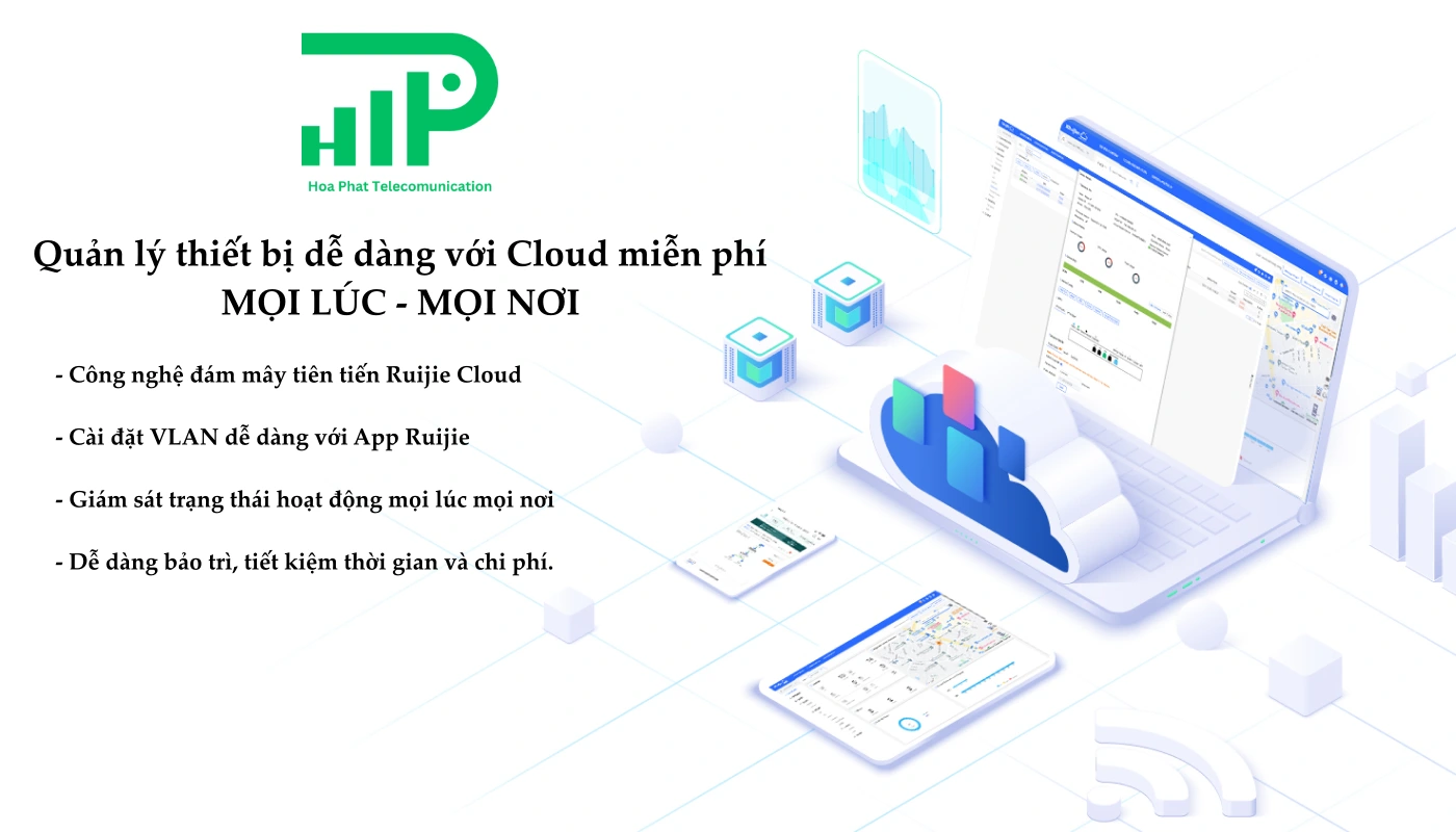 Cài đặt và quản lý thiết bị Ruijie qua Cloud Cài đặt và quản lý thiết bị Ruijie qua Cloud