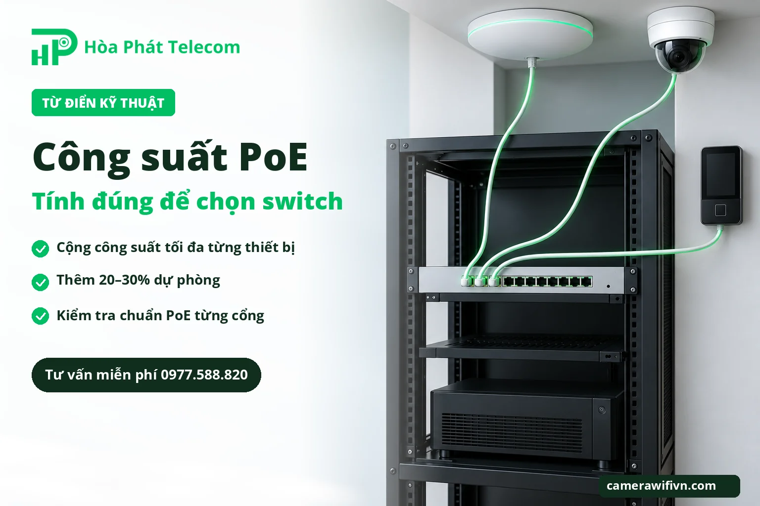 Switch PoE trong tủ mạng cấp điện cho bộ phát WiFi và camera, minh họa cách tính tổng công suất PoE Switch PoE trong tủ mạng cấp điện cho bộ phát WiFi và camera, minh họa cách tính tổng công suất PoE