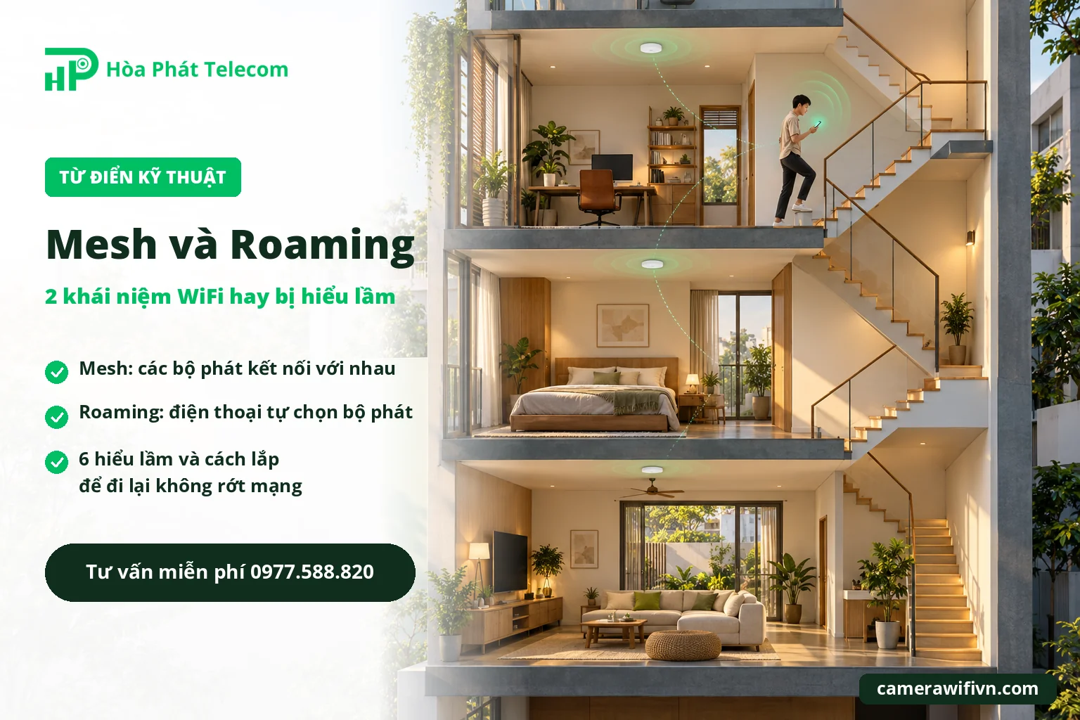 Nhà phố 3 tầng mỗi tầng một bộ phát WiFi Mesh, điện thoại tự chuyển sang bộ phát gần nhất khi đi lên cầu thang Nhà phố 3 tầng mỗi tầng một bộ phát WiFi Mesh, điện thoại tự chuyển sang bộ phát gần nhất khi đi lên cầu thang