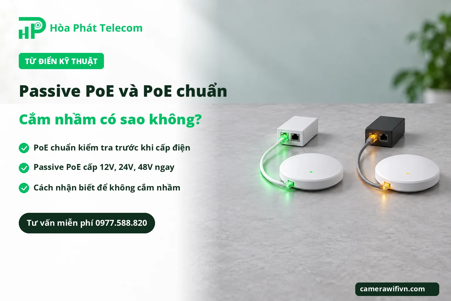 So sánh PoE chuẩn kiểm tra thiết bị trước khi cấp điện và passive PoE cấp điện áp cố định ngay khi cắm dây So sánh PoE chuẩn kiểm tra thiết bị trước khi cấp điện và passive PoE cấp điện áp cố định ngay khi cắm dây