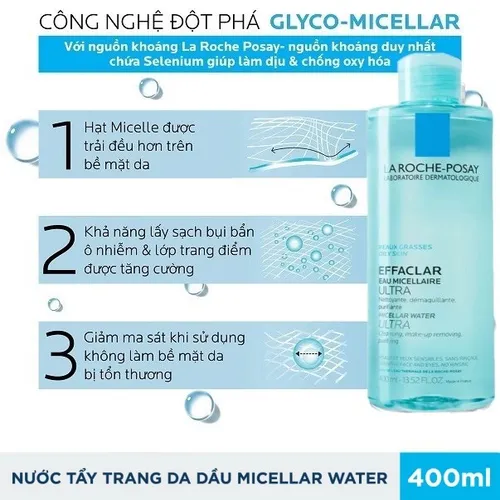 Nước Tẩy Trang La Roche-Posay Cho Da Dầu, Nhạy Cảm 400ml Effaclar Micellar Water Ultra Oily Skin