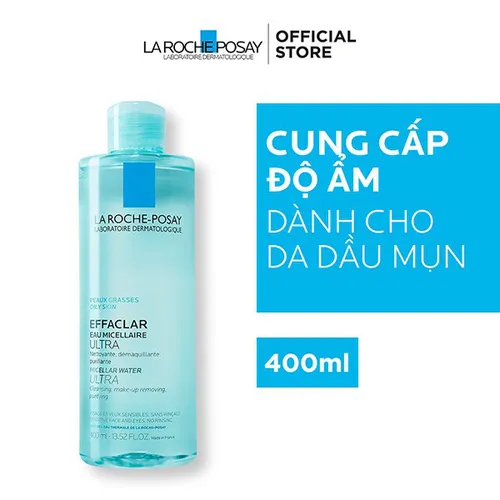 Nước Tẩy Trang La Roche-Posay Cho Da Dầu, Nhạy Cảm 400ml Effaclar Micellar Water Ultra Oily Skin