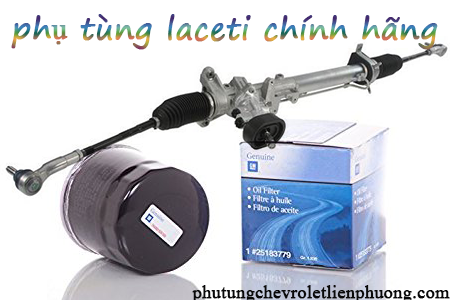 phụ tùng laceti chính hãng giá tốt nhất thị trường phụ tùng laceti chính hãng giá tốt nhất thị trường