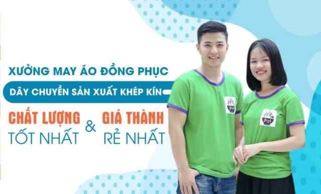 Xưởng may áo đồng phục chất lượng tốt, giá rẻ