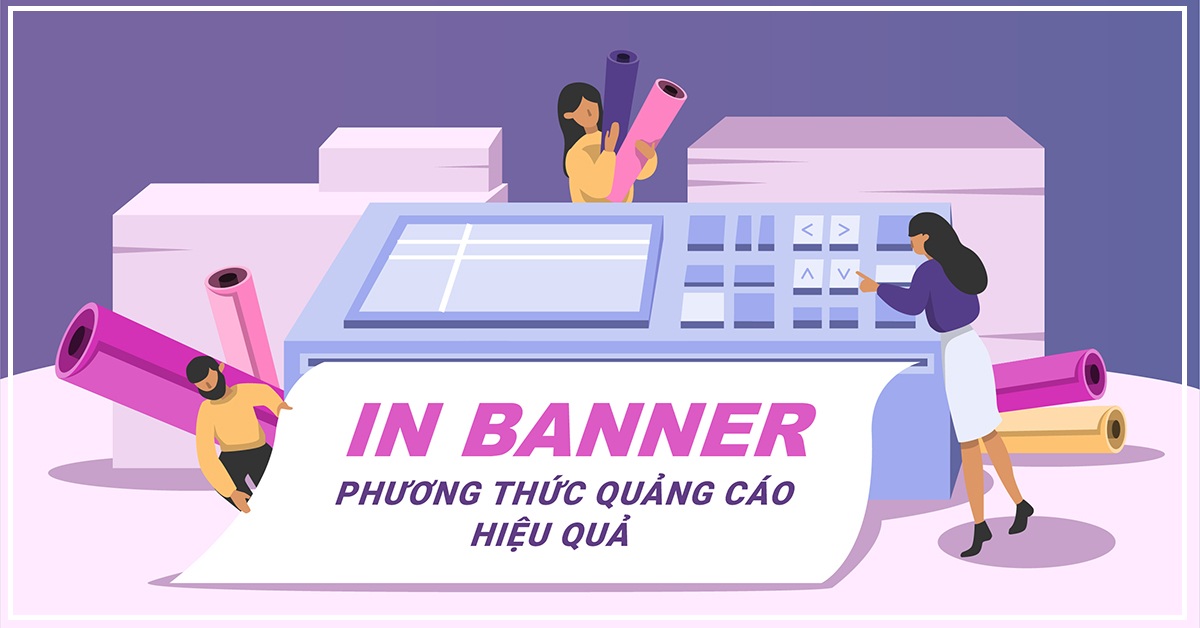 In banner quảng cáo ngày càng được sử dụng phổ biến