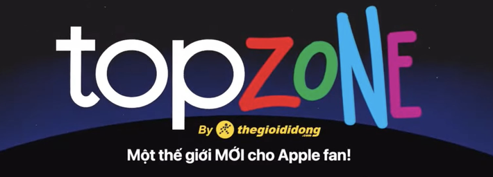 Topzone - Chuỗi cửa hàng mới của Thế Giới Di Động