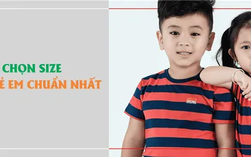 Size quần áo trẻ em chọn như thế nào?
