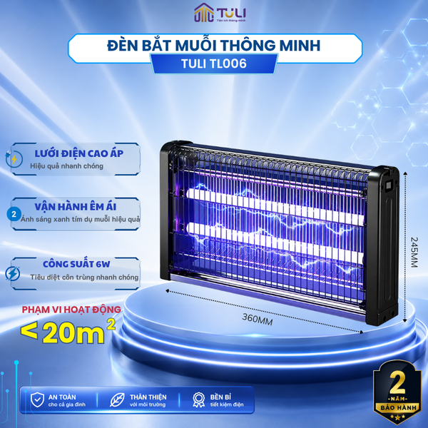 Đèn bắt muỗi TULI TL006 6W