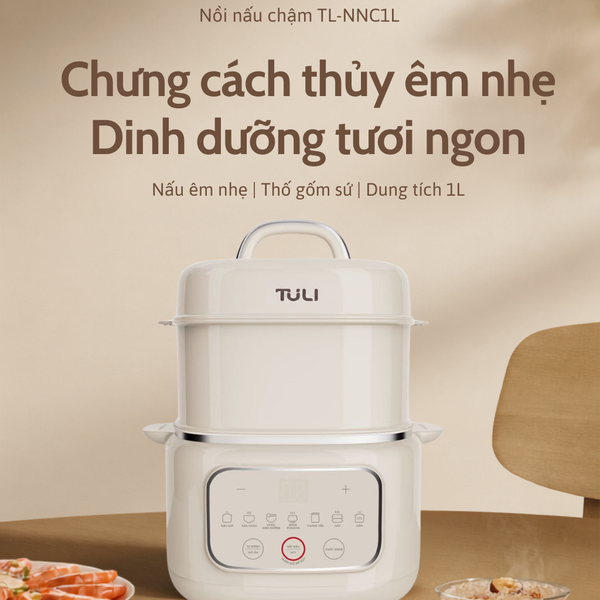 Nồi nấu chậm TULI TL-NNC1L - dung tích 1L