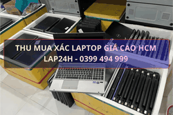 Top cửa hàng thu mua xác laptop TPHCM
