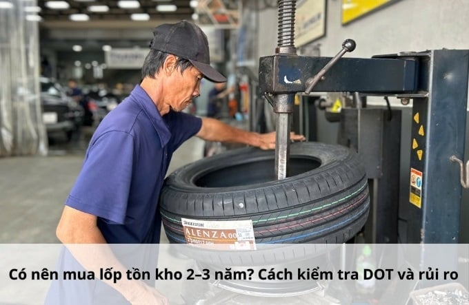 có nên sử dụng lốp tồn kho hay không