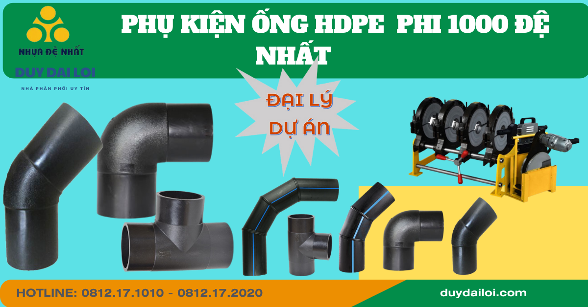 Phụ kiện ống hdpe phi 1000 Đệ Nhất  Phụ kiện ống hdpe phi 1000 Đệ Nhất