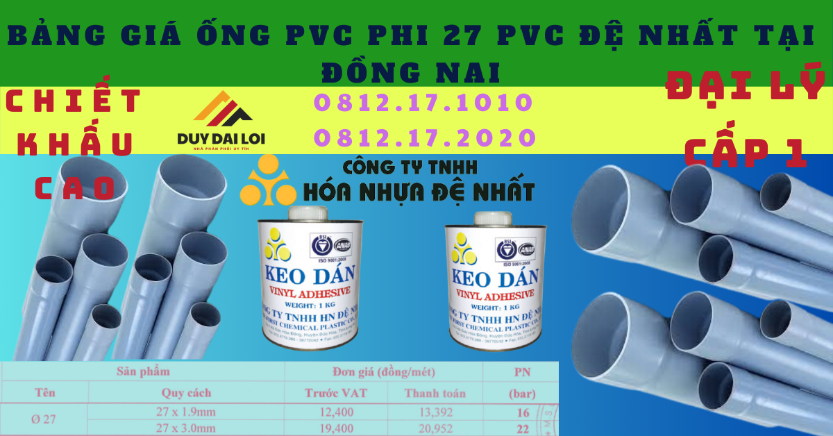 Bảng giá ống nhựa PVC 27 Đệ Nhất Bảng giá ống nhựa PVC 27 Đệ Nhất
