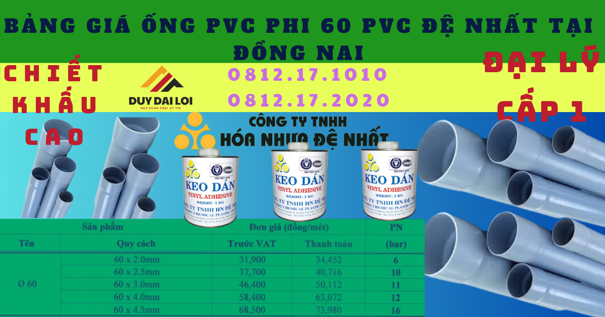 Bảng giá ống nhựa PVC 60 Đệ Nhất Tại Đồng Nai Bảng giá ống nhựa PVC 60 Đệ Nhất Tại Đồng Nai