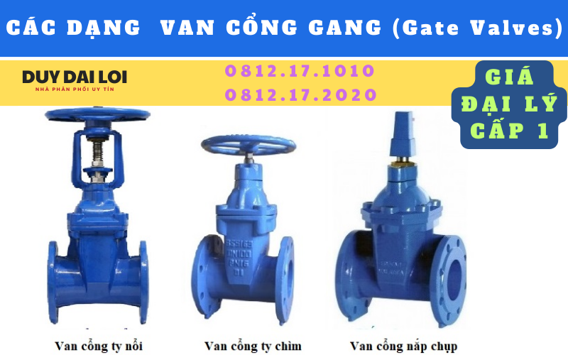 các dạng van cổng gang phổ biến các dạng van cổng gang phổ biến