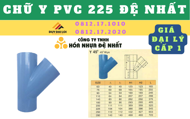 Chữ Y PVC 225 Đệ Nhất Chữ Y PVC 225 Đệ Nhất