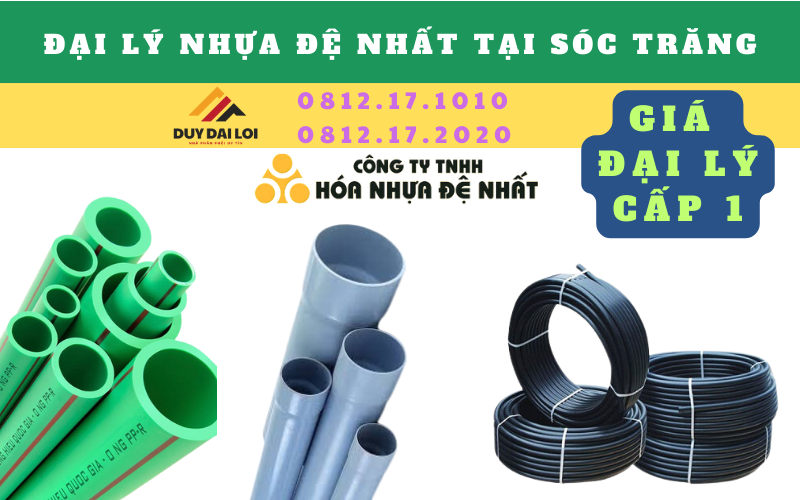 Đại lý ống nhựa đệ nhất ở Sóc Trăn Đại lý ống nhựa đệ nhất ở Sóc Trăn