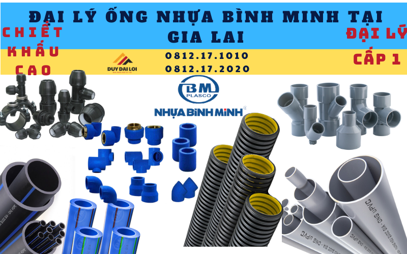 Đại lý ống nhựa Bình Minh tại Gia Lai Đại lý ống nhựa Bình Minh tại Gia Lai