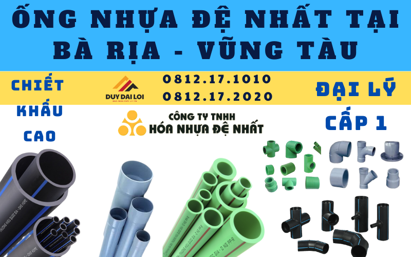 Đại lý ống nhựa đệ nhất tại Bà rịa Vũng tàu Đại lý ống nhựa đệ nhất tại Bà rịa Vũng tàu