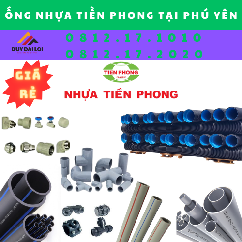 đại lý phân phối ống nhựa tiền phong tại phú yên đại lý phân phối ống nhựa tiền phong tại phú yên