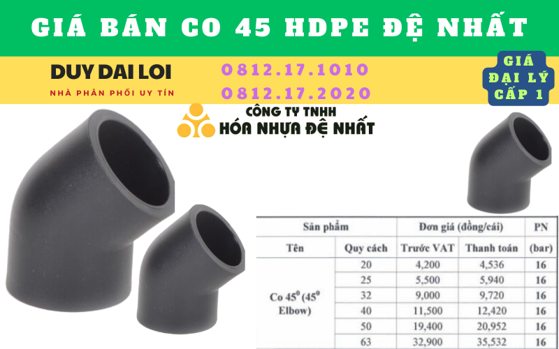 Giá bán Co 45 hdpe đệ nhất Giá bán Co 45 hdpe đệ nhất