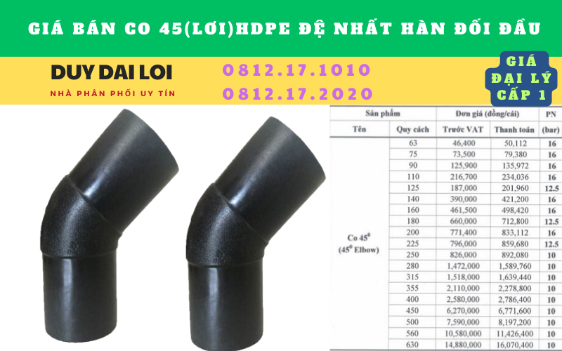 Giá bán Co 45 (lơi) hdpe đệ nhất hàn đối đầu Giá bán Co 45 (lơi) hdpe đệ nhất hàn đối đầu