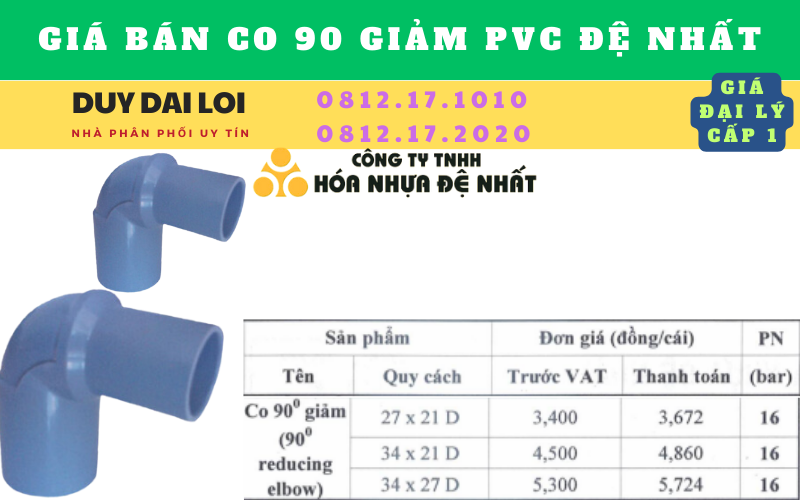 Gía bán Co 90 giảm pvc đệ nhất Gía bán Co 90 giảm pvc đệ nhất
