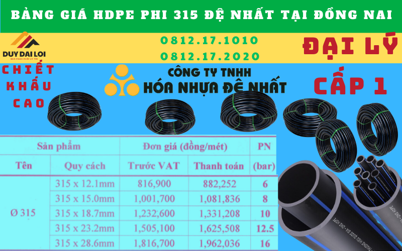 Giá bán ống hdpe 315 đệ nhất tại đồng nai Giá bán ống hdpe 315 đệ nhất tại đồng nai
