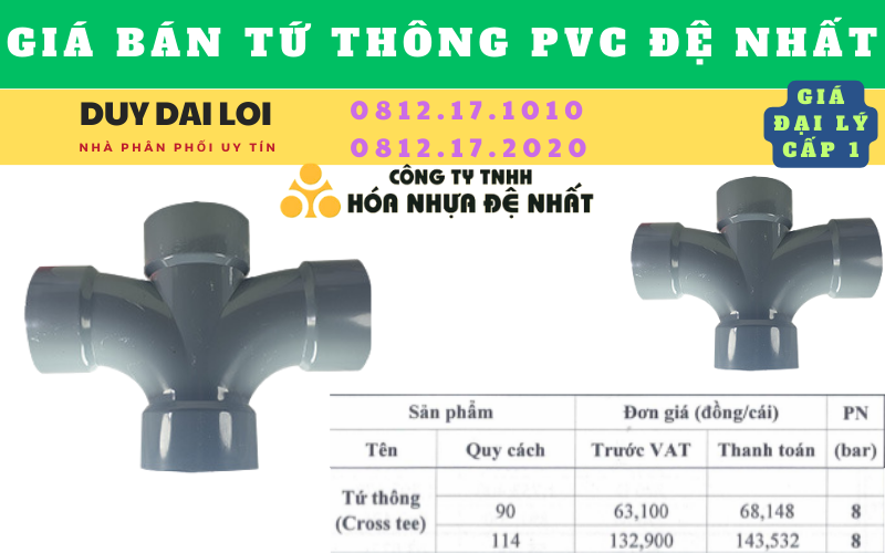Giá bán tứ thông pvc đệ nhất Giá bán tứ thông pvc đệ nhất
