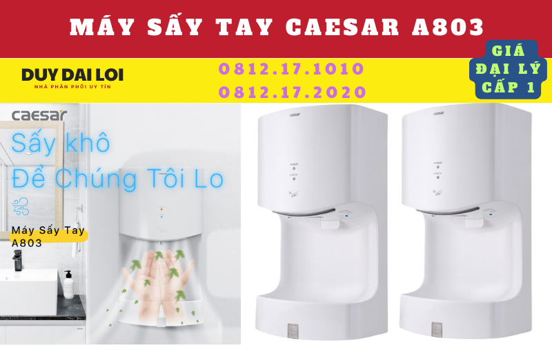 Máy sấy tay caesar A803 Máy sấy tay caesar A803