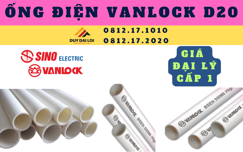 Ống điện Vanlock D20 Ống điện Vanlock D20
