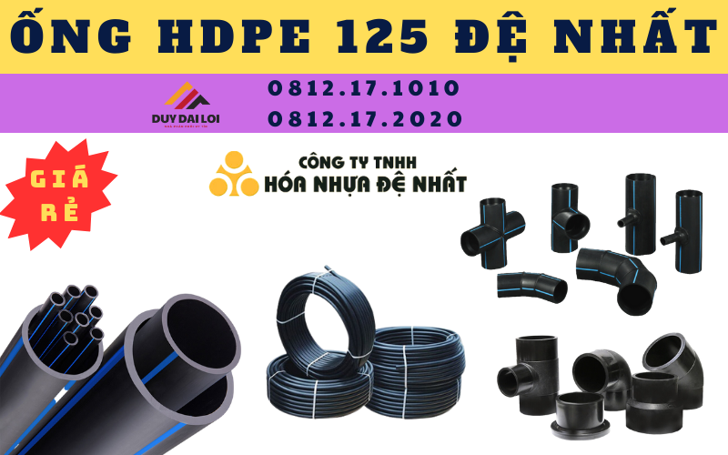 Ống hdpe 125 Đệ Nhất Ống hdpe 125 Đệ Nhất
