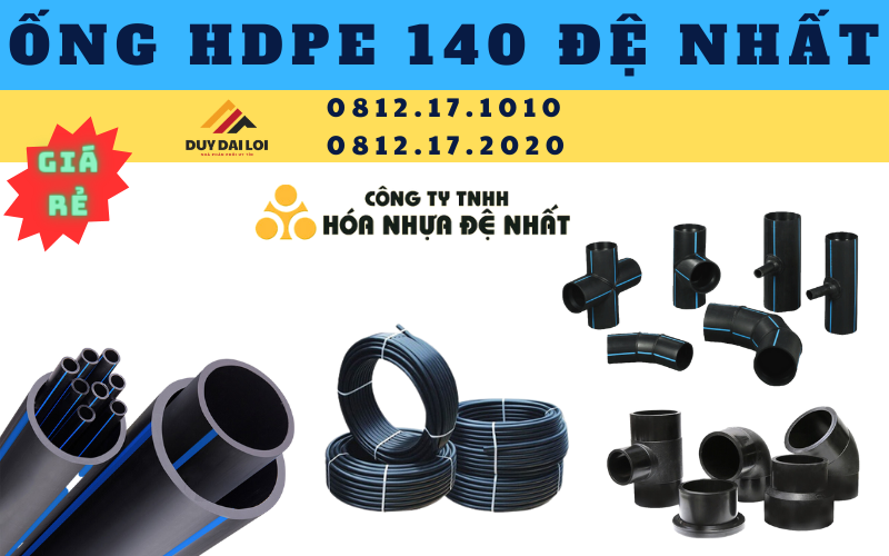 Ống HDPE 140 Đệ Nhất Ống HDPE 140 Đệ Nhất