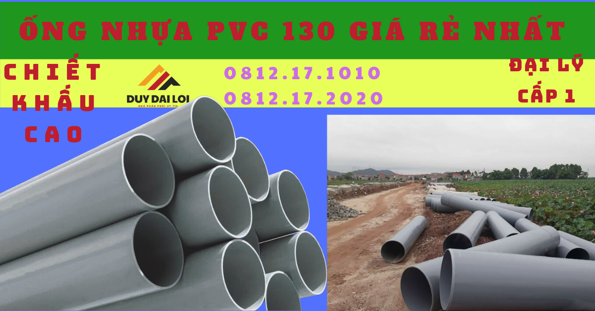 Ống nhựa PVC D130 giá rẻ Ống nhựa PVC D130 giá rẻ