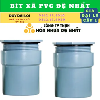 BÍT XÃ NHỰA PVC ĐỆ NHẤT