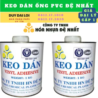 KEO DÁN ỐNG NHƯA PVC ĐỆ NHẤT